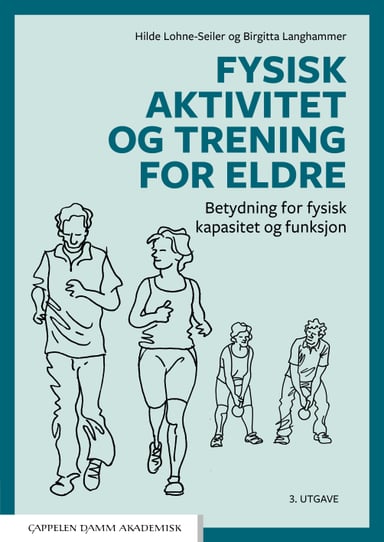 Omslag av "Fysisk aktivitet og trening for eldre"