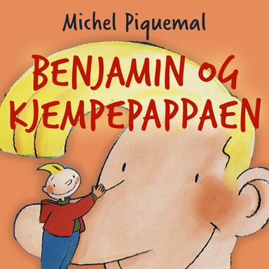 Omslag av "Benjamin og kjempepappaen"