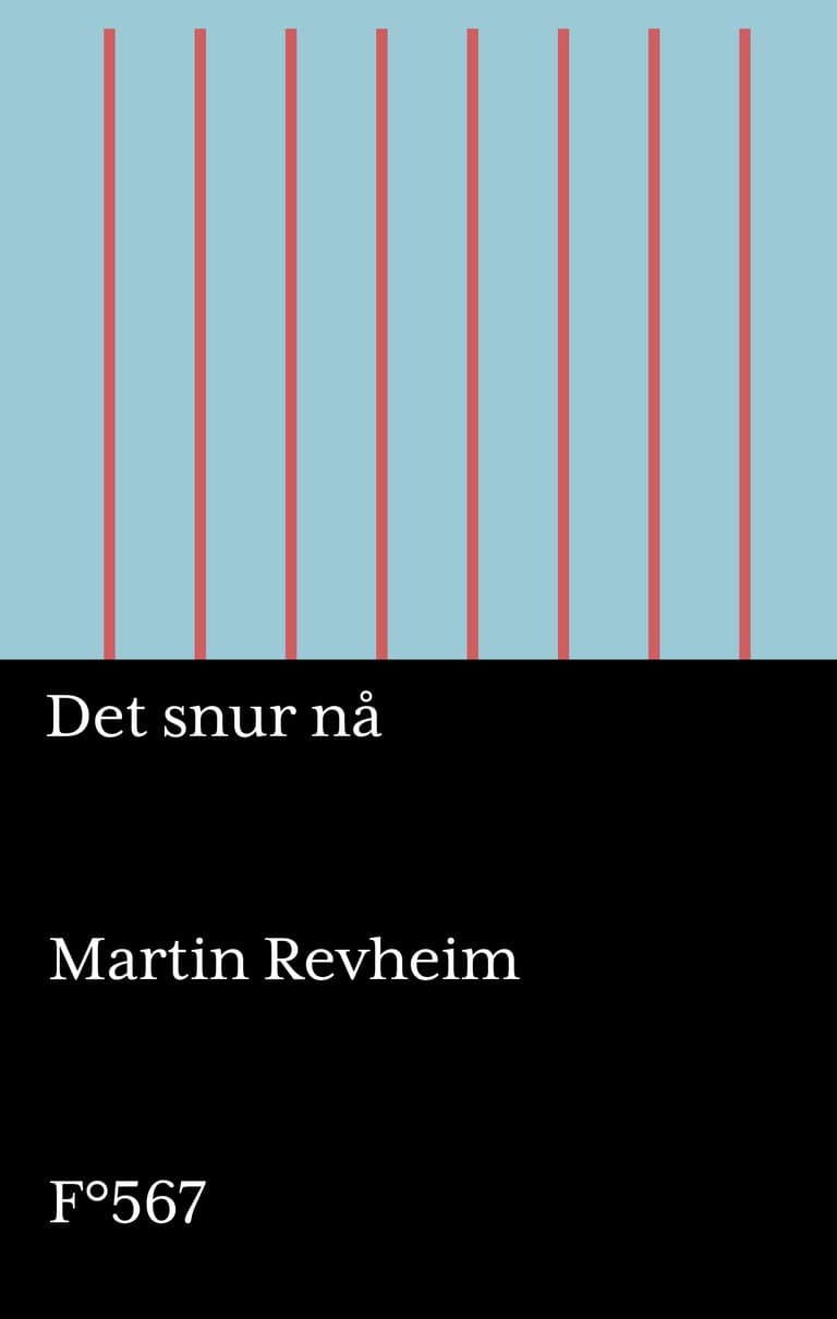 Omslag Det snur nå av Martin Revheim (Innbundet)