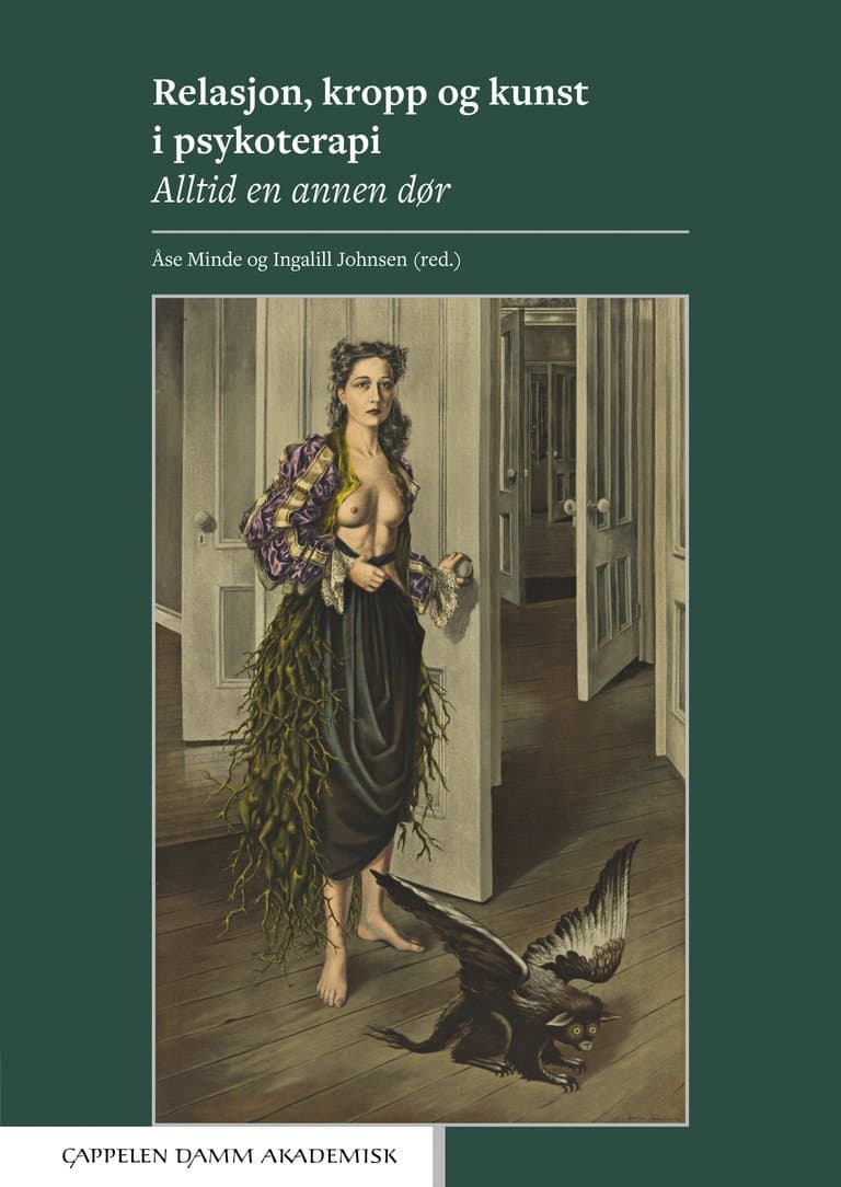 Omslag Relasjon, kropp og kunst i psykoterapi av Åse Minde og Ingalill Johnsen (red.) (Ebok)