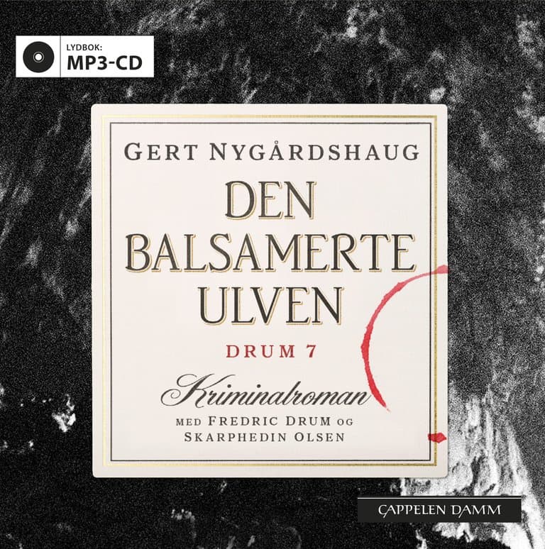 Omslag Den balsamerte ulven av Gert Nygårdshaug (CD)