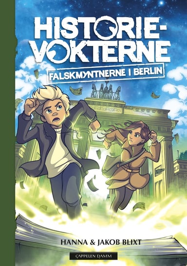 Omslag av "Historievokterne: Falskmyntnerne i Berlin"