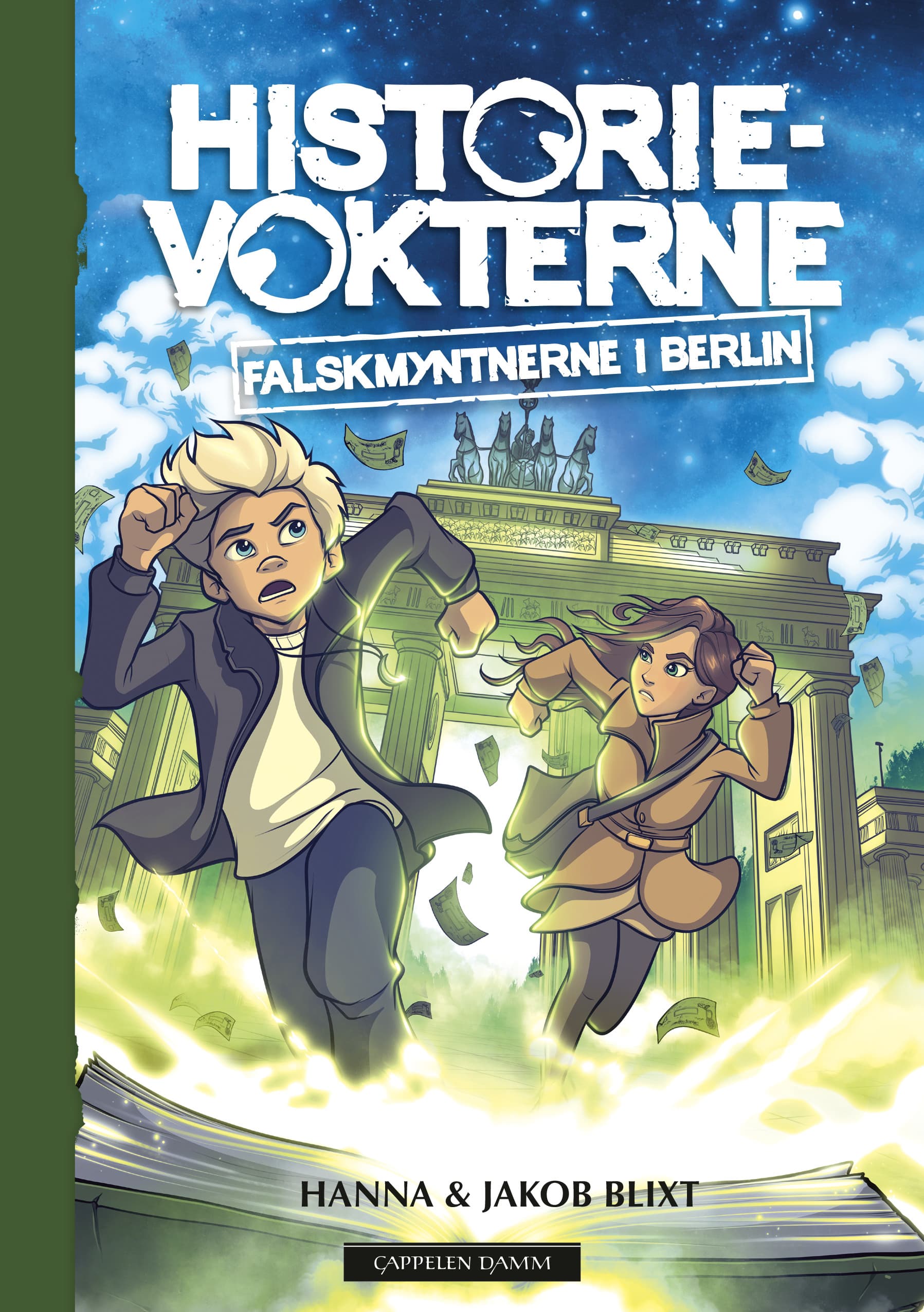 Omslag Historievokterne: Falskmyntnerne i Berlin av Hanna og Jakob Blixt (Innbundet)