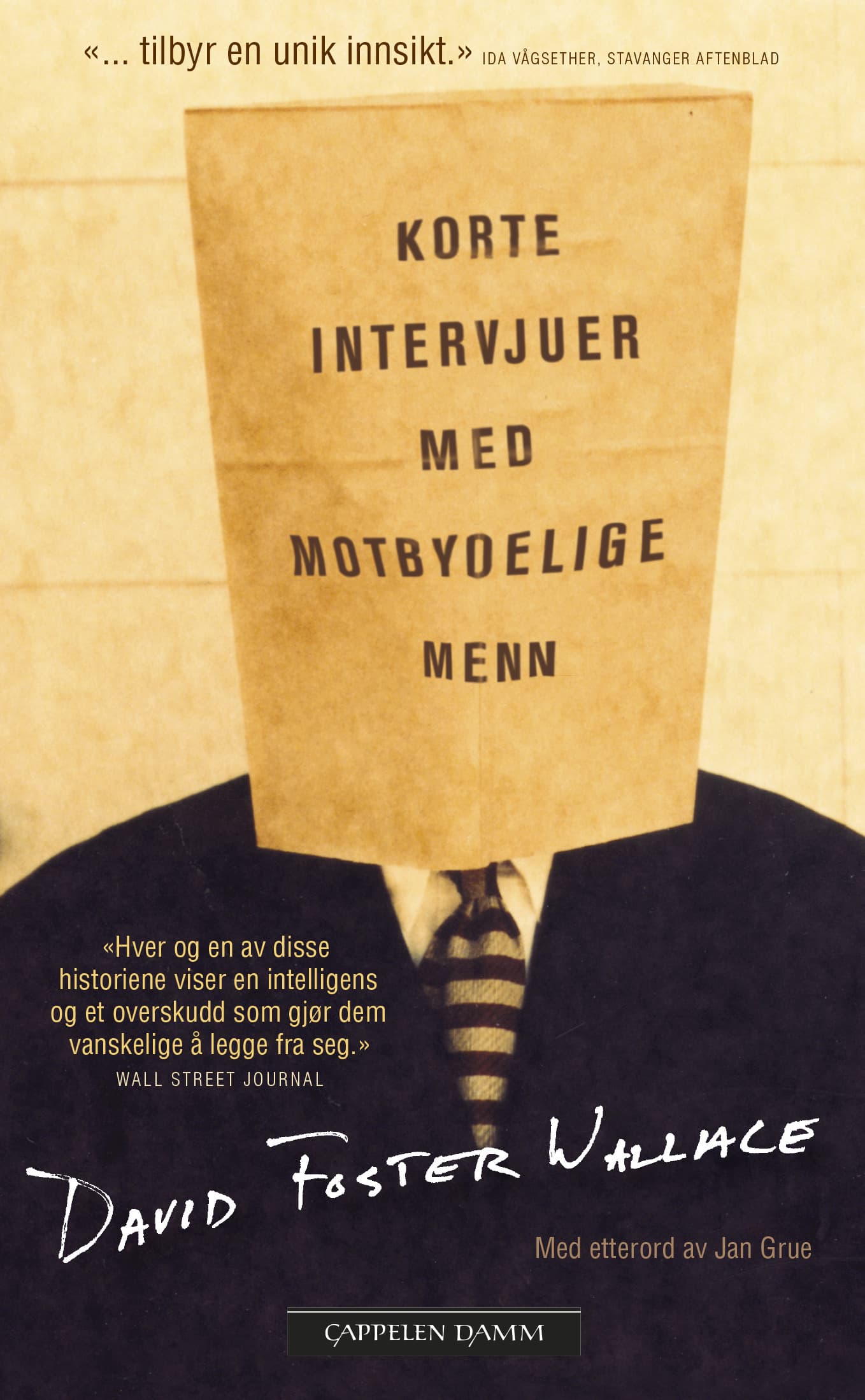 Omslag Korte intervjuer med motbydelige menn av David Foster Wallace (Heftet)
