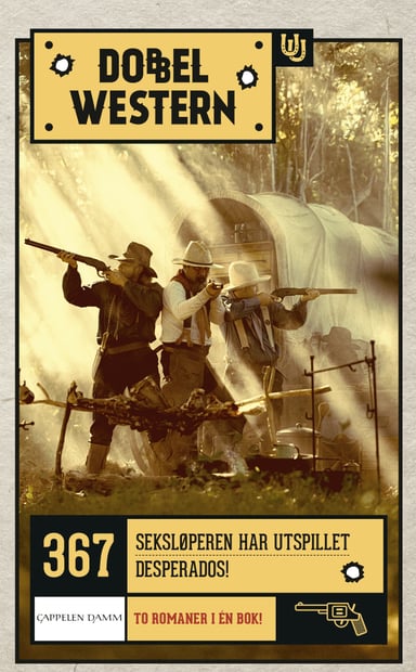 Omslag av "Seksløperen har utspillet/Desperados!"