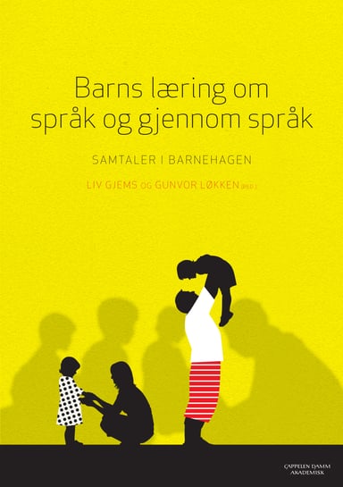 Omslag av "Barns læring om språk og gjennom språk"
