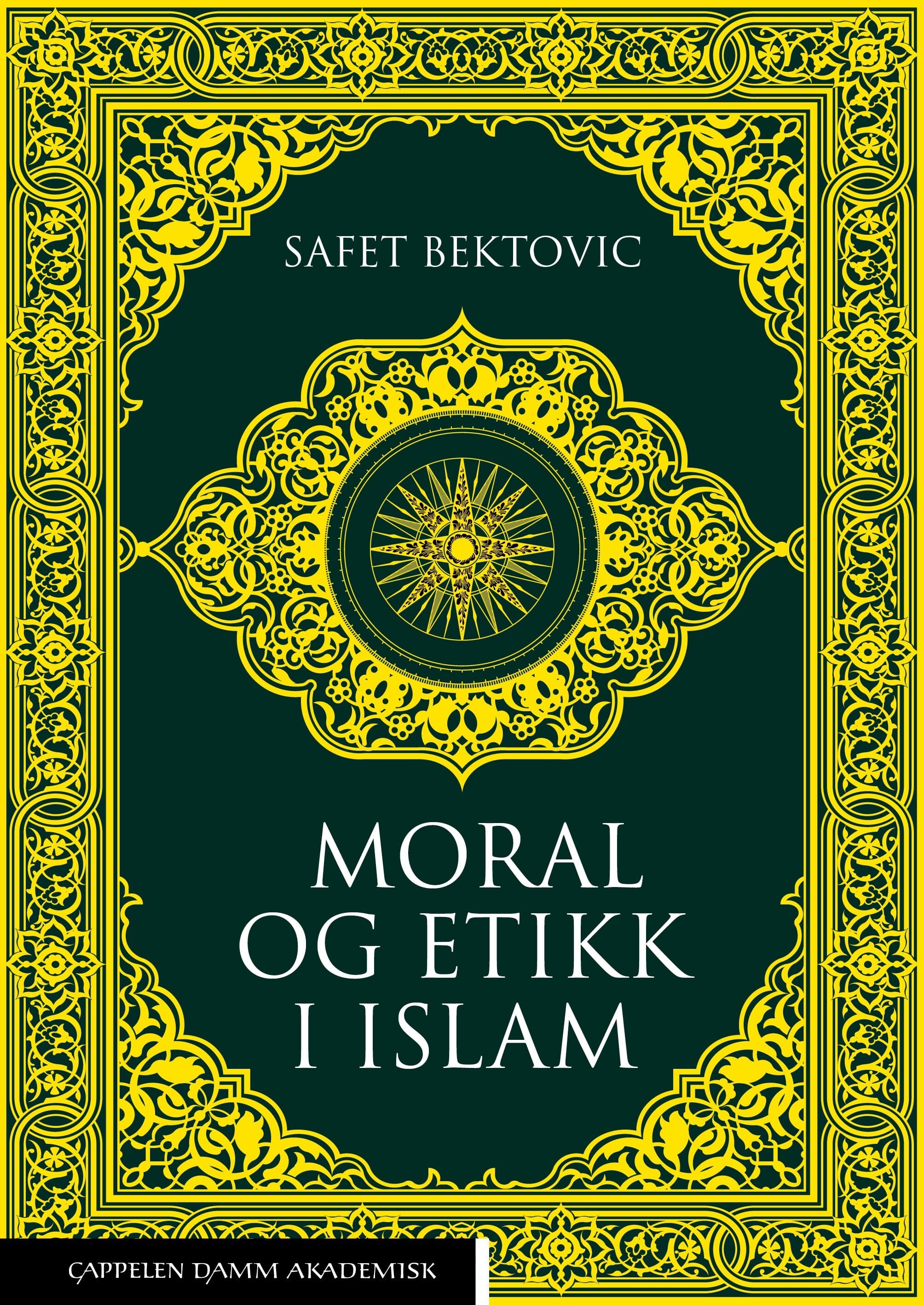 Omslag Moral og etikk i islam av Safet Bektovic (Heftet)