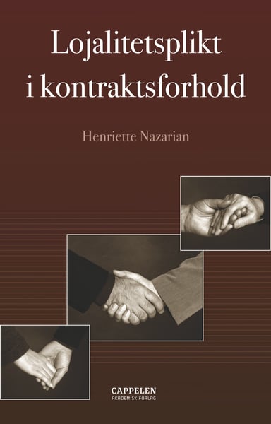 Omslag av "Lojalitetsplikt i kontraktsforhold"