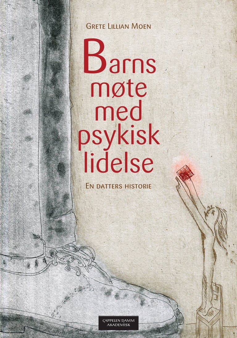 Omslag Barns møte med psykisk lidelse av Grete Lillian Moen (Ebok)