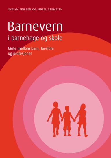 Barnevern i barnehage og skole