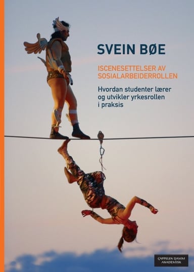 Omslag av "Iscenesettelser av sosialarbeiderrollen"