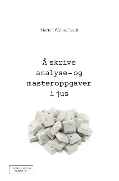Omslag av "Å skrive analyse- og masteroppgaver i jus"