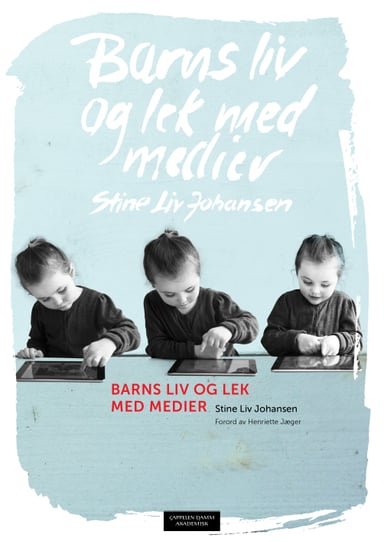 Omslag av "Barns liv og lek med medier"