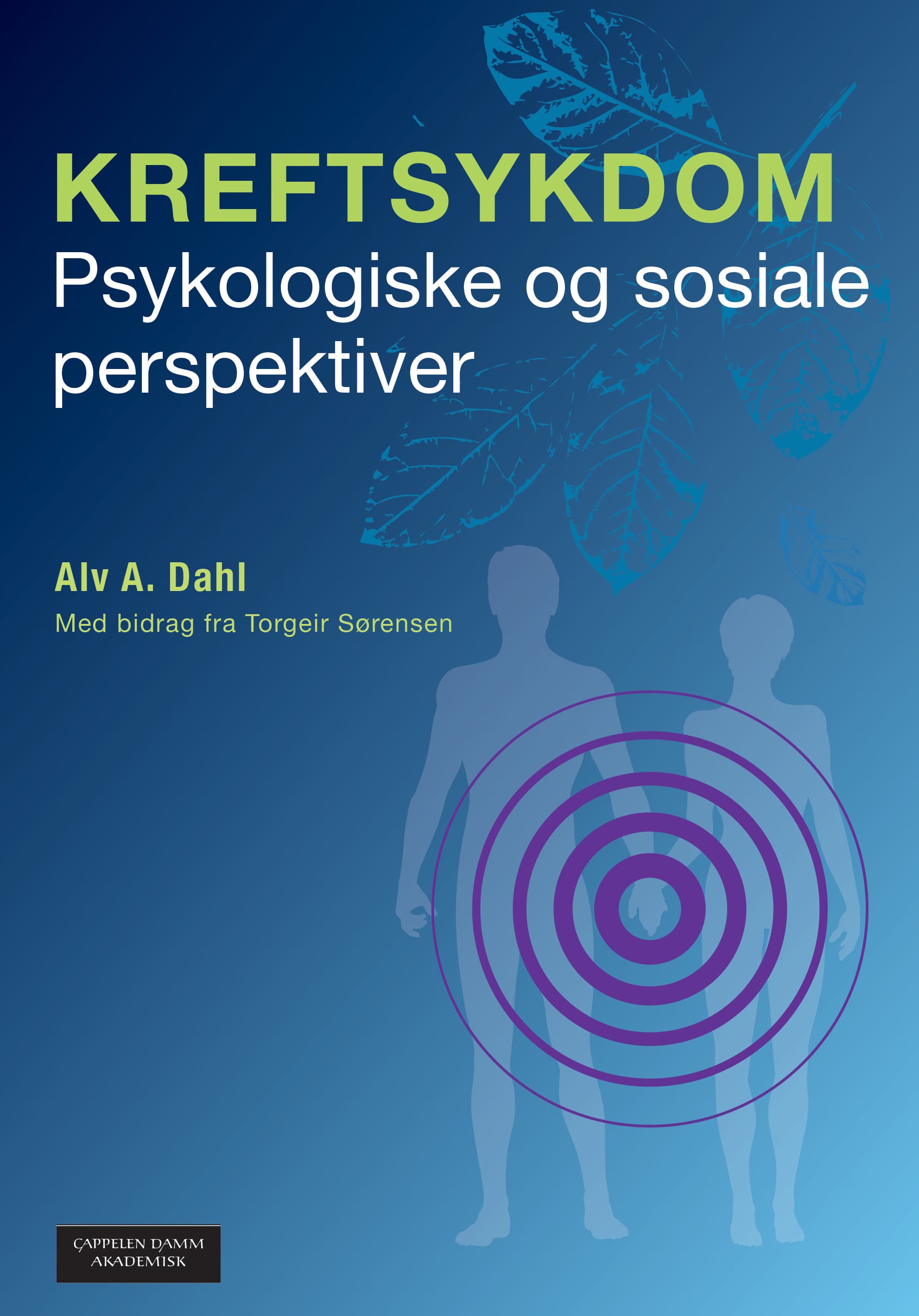 Omslag Kreftsykdom av Alv A. Dahl (Ebok)