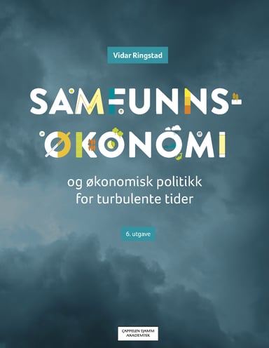 Omslag av "Samfunnsøkonomi og økonomisk politikk for turbulente tider"