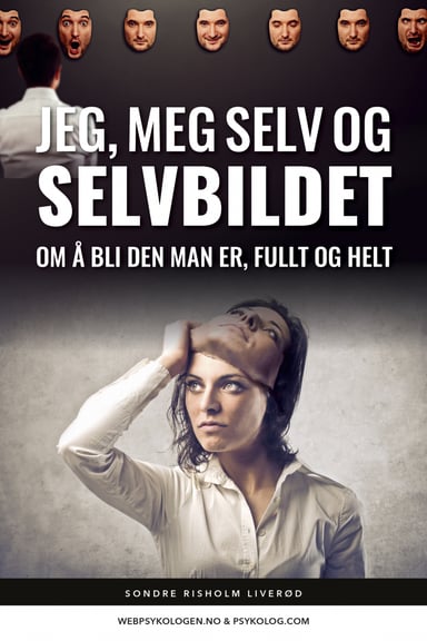Omslag av "Jeg, meg selv og selvbildet"