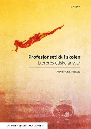 Omslag av "Profesjonsetikk i skolen"