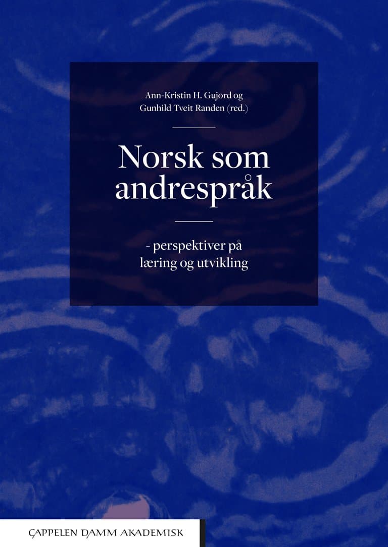 Omslag Norsk som andrespråk av Ann-Kristin H. Gujord og Gunhild Tveit Randen (red.) (Heftet)