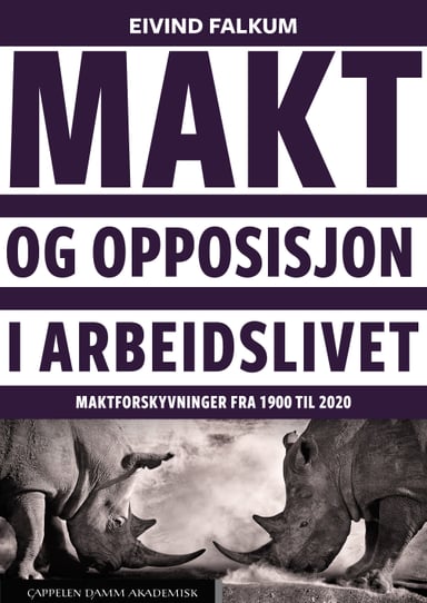 Omslag av "Makt og opposisjon i arbeidslivet"