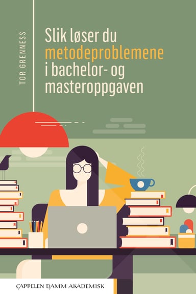 Omslag av "Slik løser du metodeproblemene i bachelor- og masteroppgaven"