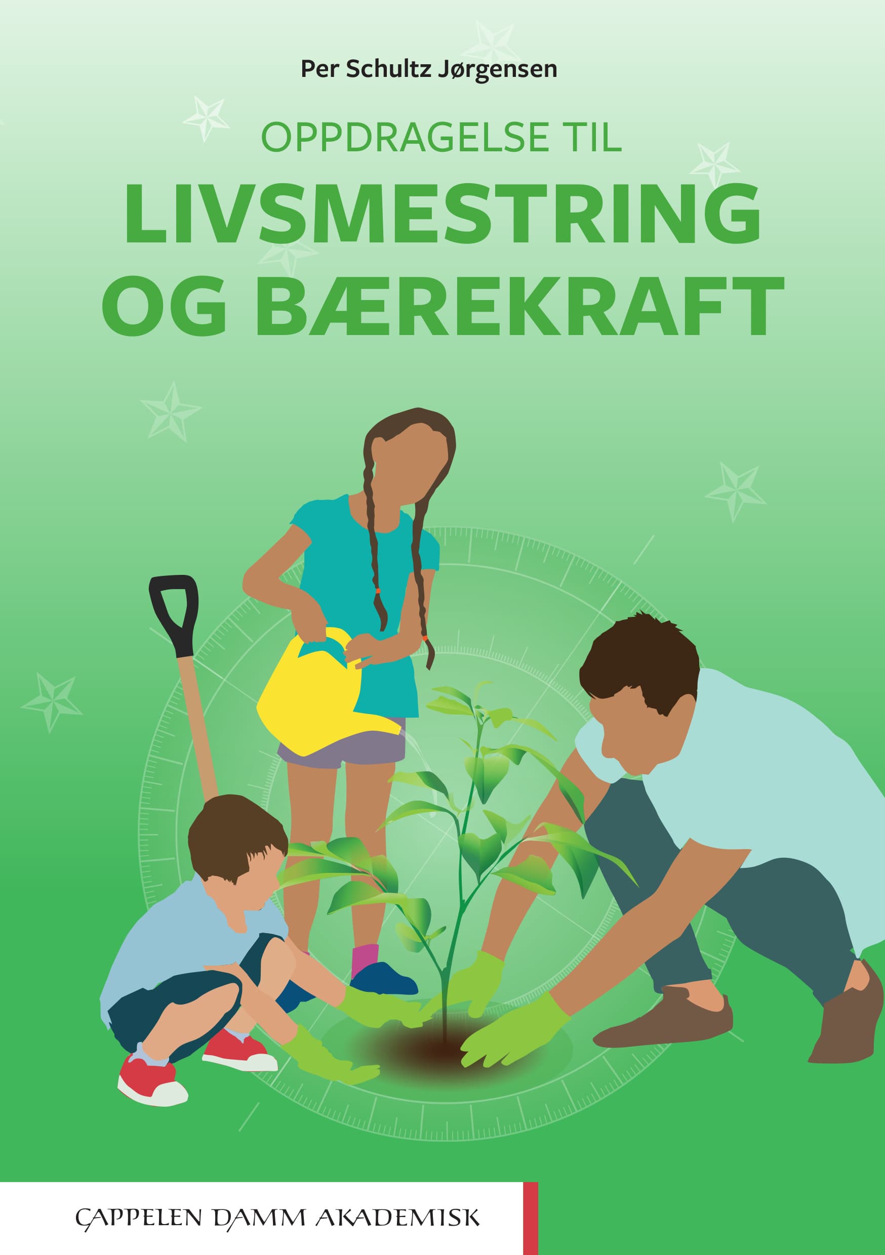 Omslag Oppdragelse til livsmestring og bærekraft av Per Schultz Jørgensen (Heftet)