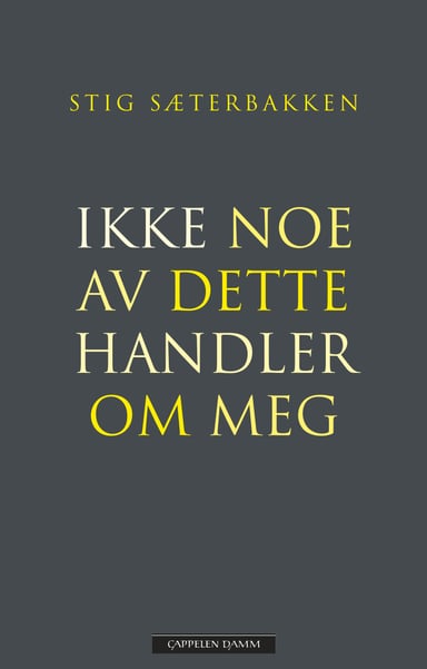 Omslag av "Ikke noe av dette handler om meg"