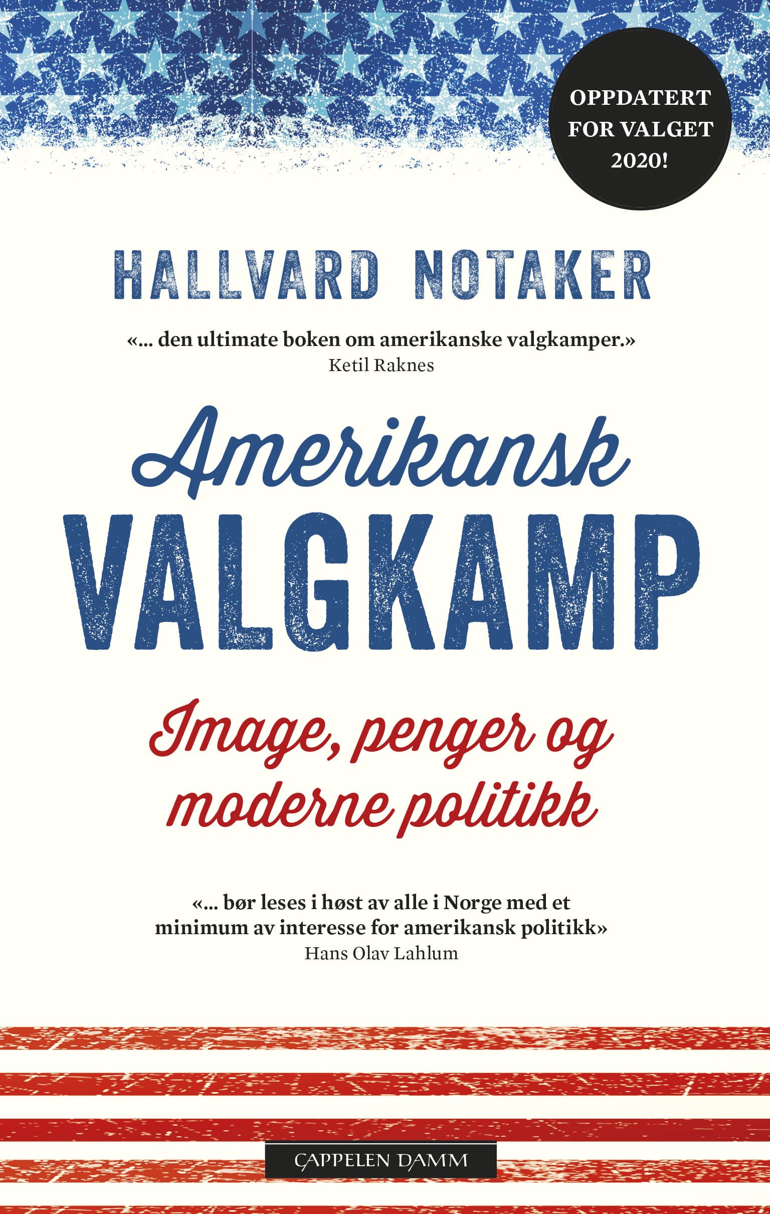 Omslag Amerikansk valgkamp av Hallvard Notaker (Ebok)