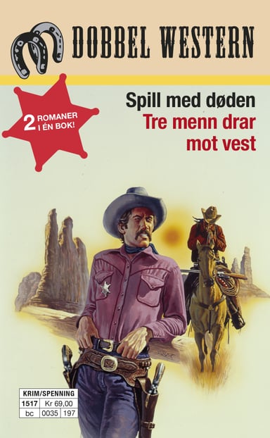 Omslag av "Spill med døden/Tre menn drar mot vest"