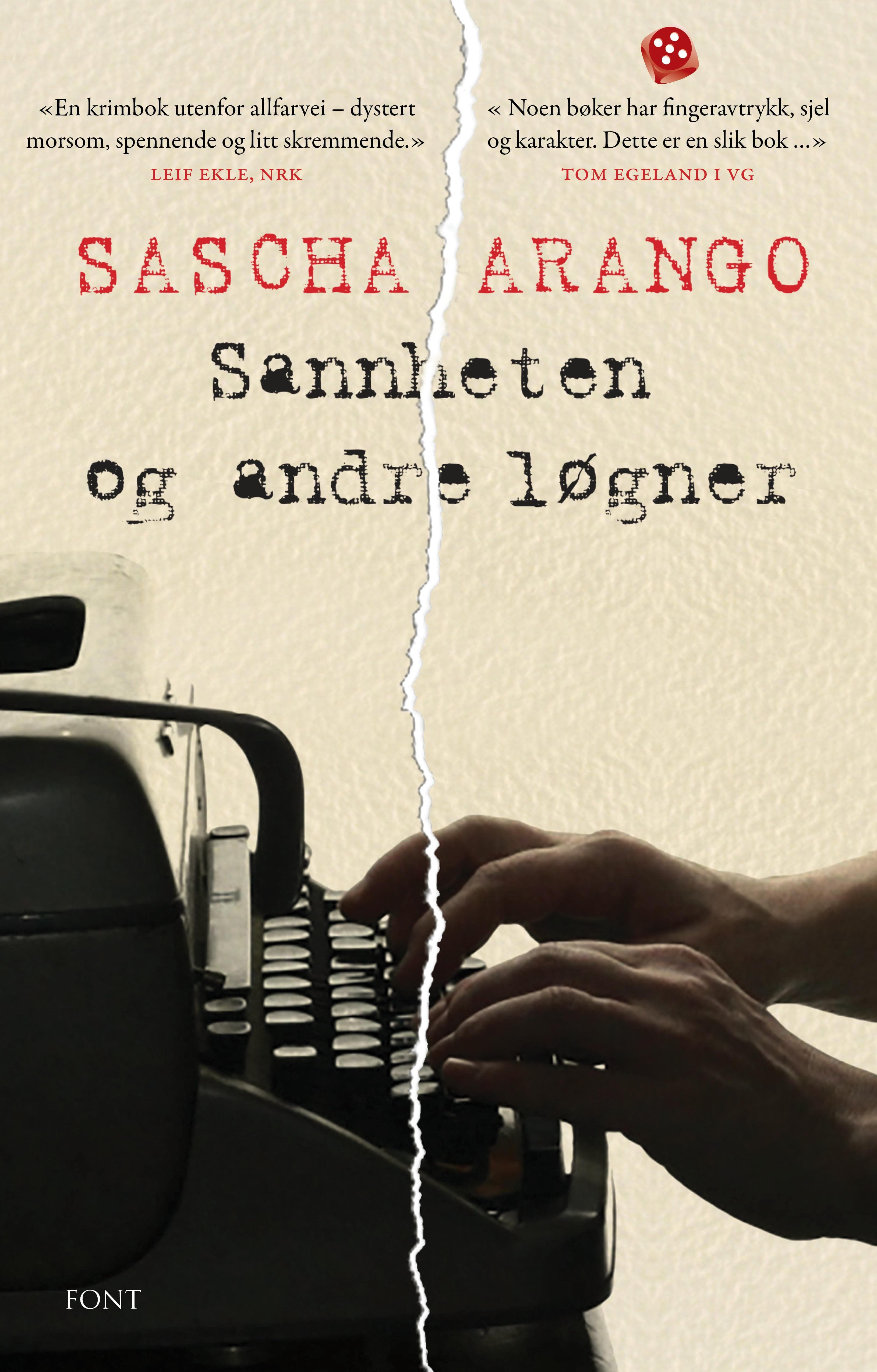 Omslag Sannheten og andre løgner av Sascha Arango (Ebok)