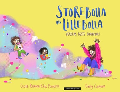 Omslag av "Storebolla og Lillebolla: Verdens beste barnevakt"
