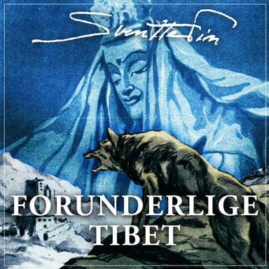 Omslag av "Forunderlige Tibet"
