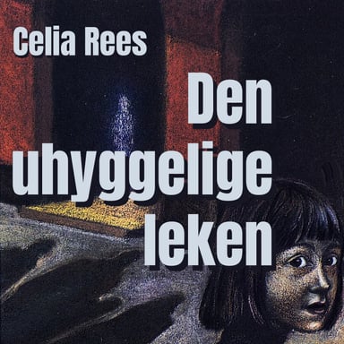 Omslag av "Den uhyggelige leken"
