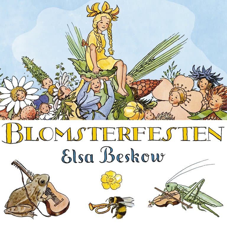 Omslag Blomsterfesten av Elsa Beskow (Lydbok)