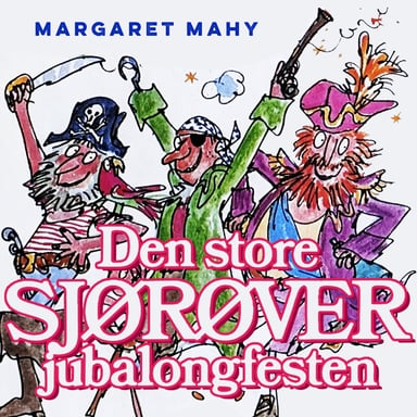 Omslag av "Den store sjørøverjubalongfesten"