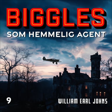 Omslag av "Biggles som hemmelig agent"