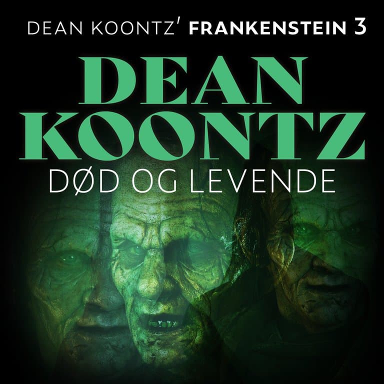 Omslag Død og levende av Dean Koontz (Lydbok)