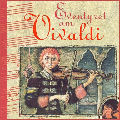 Omslag av "Eventyret om Vivaldi"