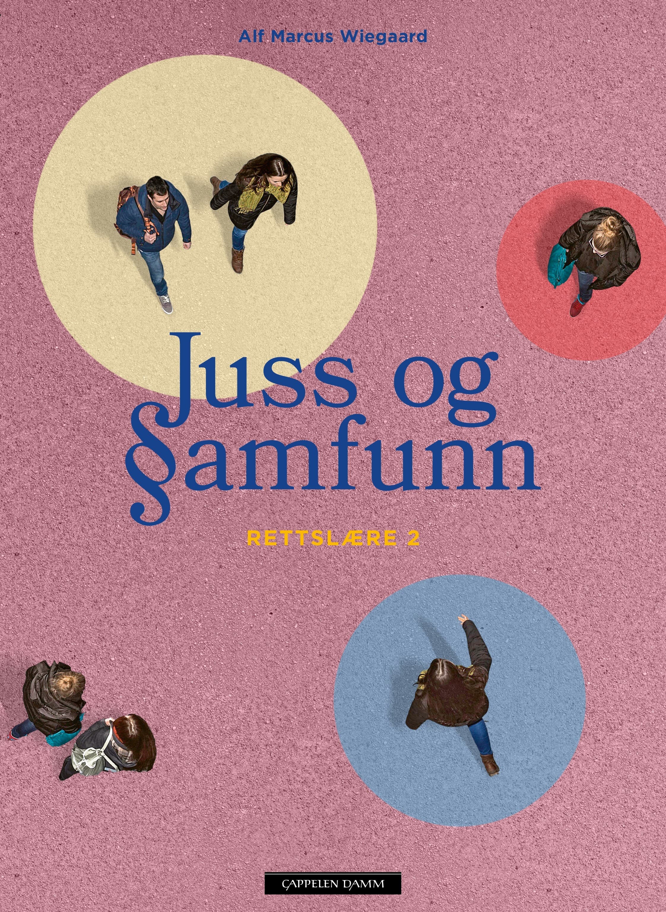 Omslag Juss og samfunn 2 av Alf Marcus Wiegaard (Heftet)