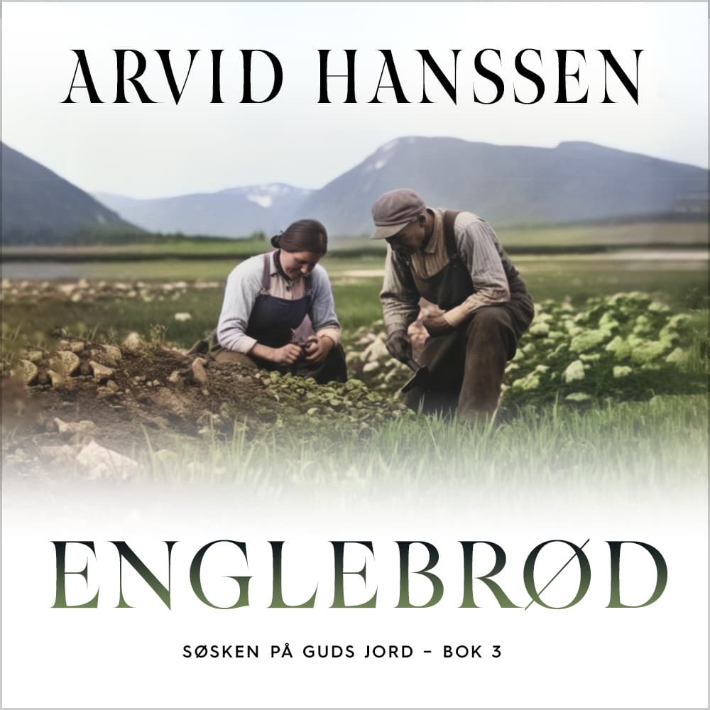Omslag Englebrød av Arvid Hanssen (Lydbok)