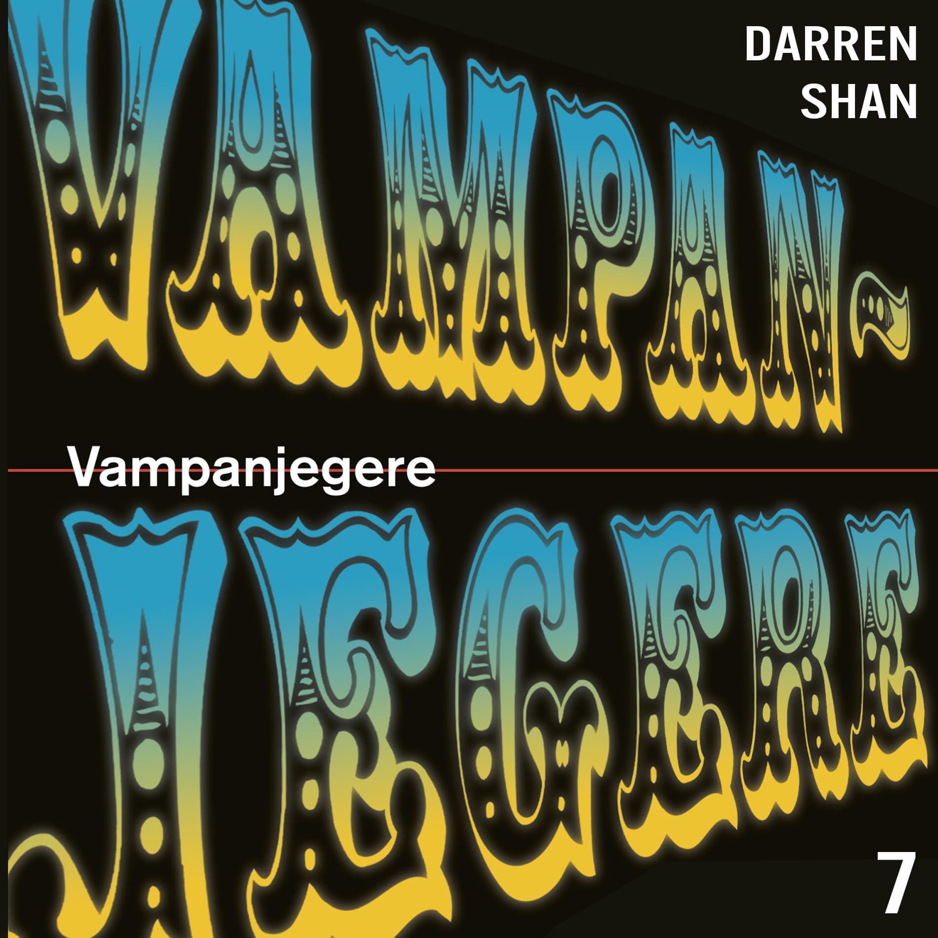 Omslag Vampanjegere av Darren Shan (Lydbok)