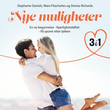Omslag av "Nye muligheter - 3 romantiske fortellinger"