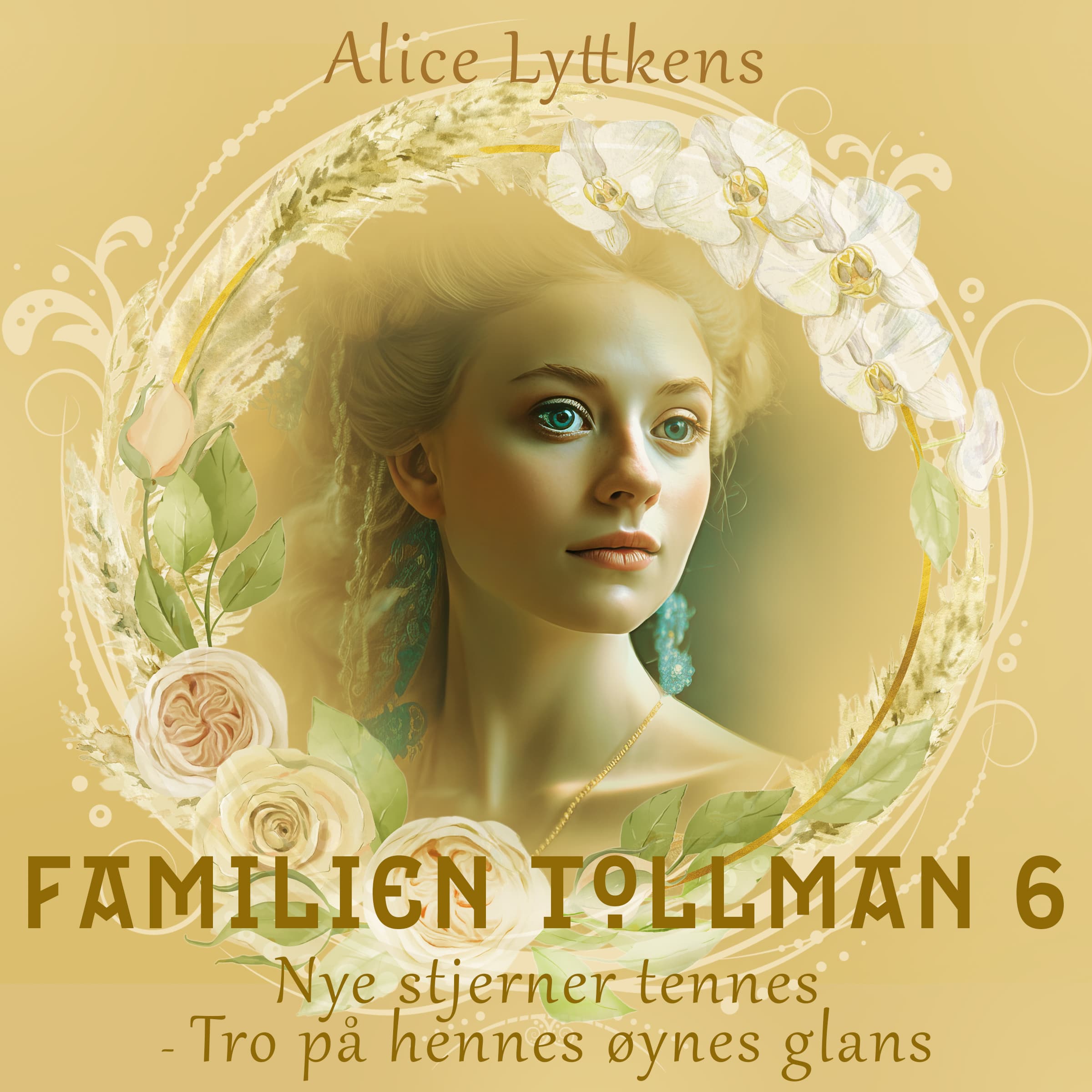 Omslag Nye stjerner tennes - Tro på hennes øynes glans av Alice Lyttkens (Lydbok)