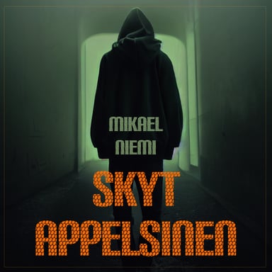 Omslag av "Skyt appelsinen"
