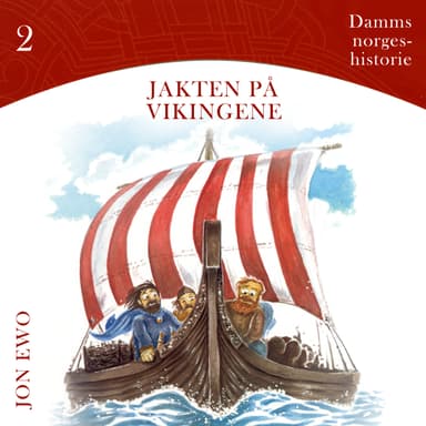 Jakten på vikingene - Vikingtid i Norge