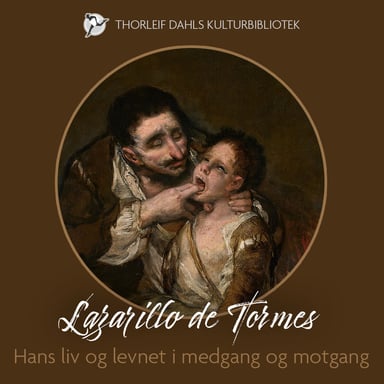 Omslag av "Lazarillo de Tormes – hans liv og levnet i medgang og motgang"