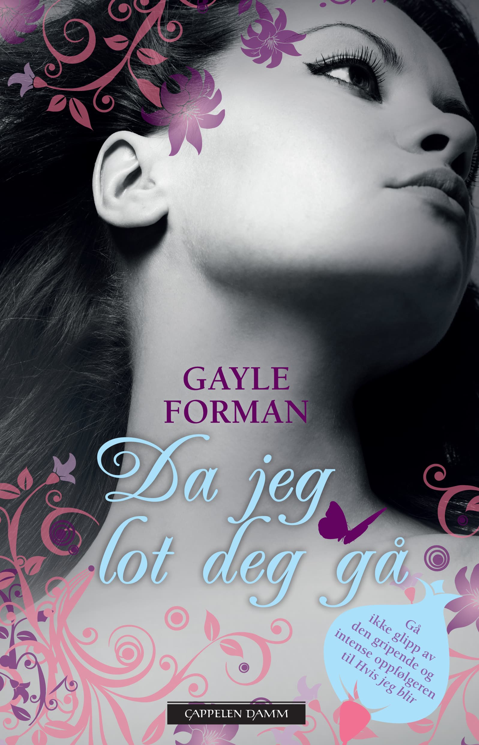 Omslag Da jeg lot deg gå av Gayle Forman (Innbundet)