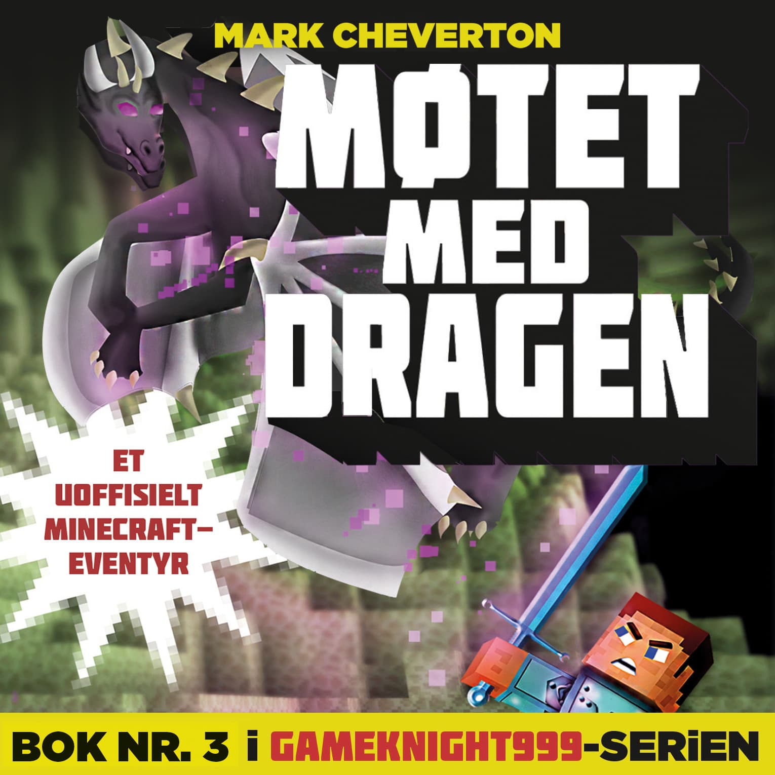 Omslag Møtet med dragen av Mark Cheverton (Lydbok)