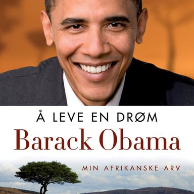 Omslag av "Å leve en drøm - Min afrikanske arv"