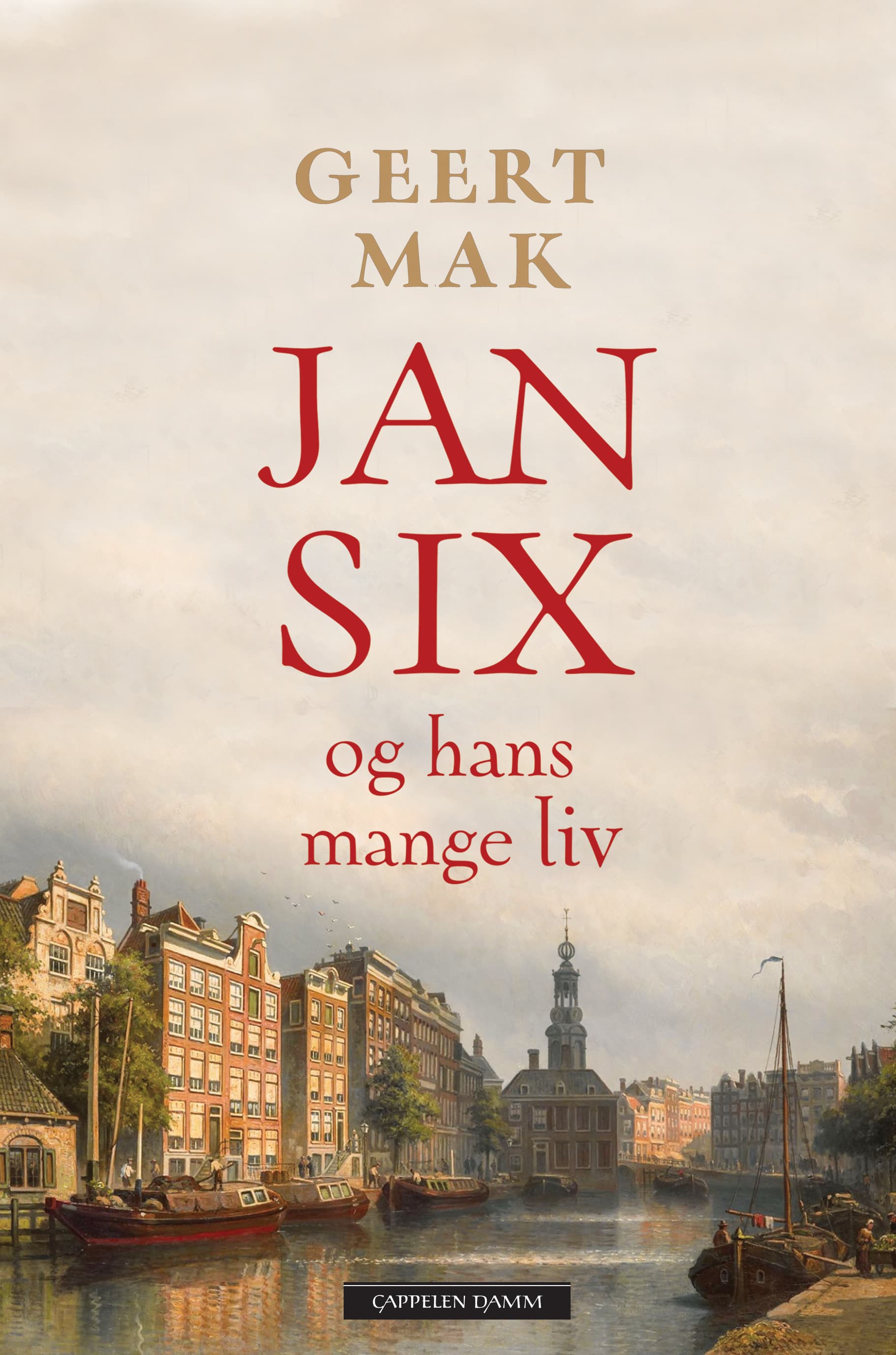 Omslag Jan Six og hans mange liv av Geert Mak (Ebok)