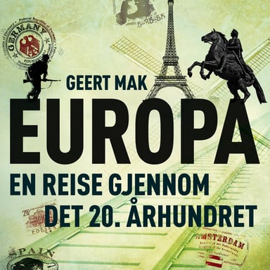 Omslag av "Europa - En reise gjennom det 20. århundret"